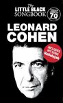 Leonard Cohen - The Little Black Songbook: Chords/Lyrics (Little Black Songbooks)