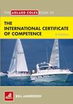 Adlard Coles Book of the Internatio: Pass your ICC test: Pass your ICC test