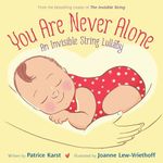 You Are Never Alone: An Invisible String Lullaby: 5