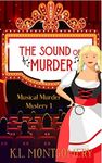 The Sound of Murder (Musical Murder Mystery Book 1)