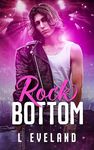 Rock Bottom (Junkyard Dogs Securities Book 1)