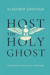 Host the Holy Ghost