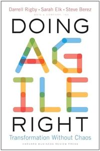 Doing Agile Right: Transformation Without Chaos
