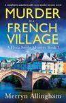 Murder in a French Village: A completely unputdownable cozy murder mystery novel