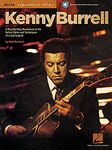 Kenny Burrell: A Step-By-Step Breakdown of the Guitar Styles and Techniques of a Jazz Legend [With CD (Audio)] (Guitar Signature Licks)