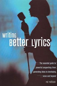 Writing Better Lyrics