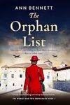 The Orphan List: Utterly heartbreaking and twisty historical fiction (The World War Two Orphanage Book 1)