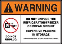 Accuform Signs "WARNING DO NOT UNPLUG THE REFRIGERATOR/FREEZER OR BREAK CIRCUIT - EXPENSIVE VACCINE IN STORAGE", Magnetic Vinyl Refrigerator Sign, Legend with Graphic, 7" x 10", Orange/Black/Red on White, MGS113