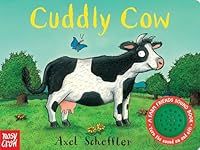Cuddly Cow: A Farm Friends Sound Bo