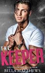 The Keeper (Playing To Win Book 1)