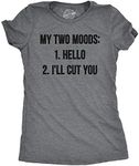 Womens My Two Moods Funny T Shirt Novelty Humor Sarcastic Cool Graphic Hilarious Funny Womens T Shirts Funny Introvert T Shirt Women's Novelty T Shirts Dark Grey XL