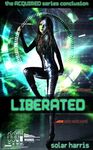 LIBERATED (ACQUIRED Book 4)