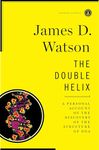 Double Helix: A Personal Account of the Discovery of the Structure of DNA (Scribner Classics)