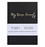 BYANIKA Recipe Book For Own Recipes | Create Your Own Cookbook Journal | Hardback Notebook | Blank Diary To Write In | Cooking Organiser Family Cook Books | Foodie Baking Kitchen Gifts (Jet Black)