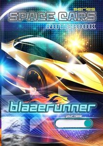 Space Cars Series Notebook, (BlazeRunner): Impressive colorful cover for 90's kids | teens | students | boys and girls