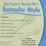 Daywind Karaoke Style: Kids Praise & Worship Vol. 1