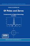 Of Poles and Zeros: Fundamentals of Digital Seismology (Volume 15)