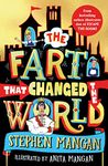 The Fart that Changed the World (the Top 5 Children's Fiction Bestseller!)