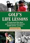 Golf's Life Lessons: 55 Inspiration