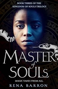 Master of Souls: Book 3