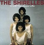 The Shirelles - 25 All-Time Greates