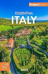 Fodor's Essential Italy 2024