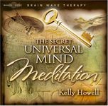 The Secret Universal Mind: Meditation