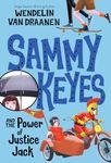 Sammy Keyes and the Power of Justice Jack