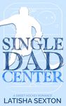 Single Dad Center: A Sweet Hockey Romance