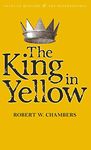 The King in Yellow (Tales of Mystery & The Supernatural)