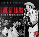 The Essential Hank Williams Collect