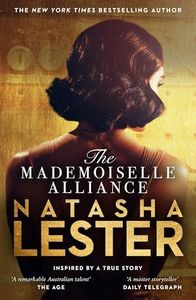 The Mademoiselle Alliance: Inspired by a true story