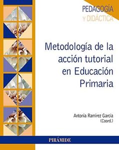Metodología de la acción tutorial en Educación Primaria (Psicología)
