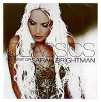 Classics - The Best of Sarah Brightman