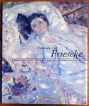 Frederick Carl Frieseke – The Evolution of an American Impressionist