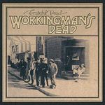 Workingman's Dead (50Th Anniversary