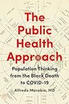 The Public Health Approach: Populat