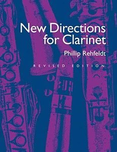 New Directions for Clarinet (Volume 4) (The New Instrumentation Series, 4)