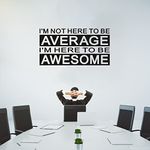 Wall Decal For Office Be Awesome