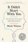 It Didn't Start with You: How Inher