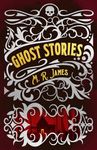 M. R. James Ghost Stories