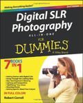 Digital SLR Photography All-in-One For Dummies by Robert Correll (31-May-2013) Paperback
