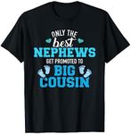 Only the best nephews get promoted to big cousin T-Shirt