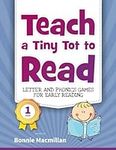 Teach a Tiny Tot to Read: Letter an