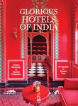 Glorious Hotels of India