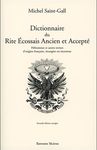 Dictionnaire du rite ecossais ancien et accepte