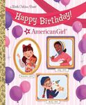 Happy Birthday! (American Girl) (Little Golden Book)