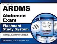 Flashcard Study System for the ARDMS Abdomen Exam: Unofficial ARDMS Test Practice Questions & Review for the American Registry for Diagnostic Medical Sonography Exam (Cards) by Mometrix Unofficial Test Prep Team for the ARDMS Exam (2013-02-14)