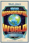 Uncle John's Weird, Wonderful World