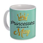 Sky Trends Princess are Born in May Printed Birthday Gift (Coffee Mug 350 ml)/May Born Gifts/May Birthday Gift for Girls/Girlfriend/Sister